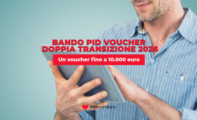 Bando PID Voucher Doppia Transizione 2026: un’opportunità per digitalizzare e innovare la tua impresa